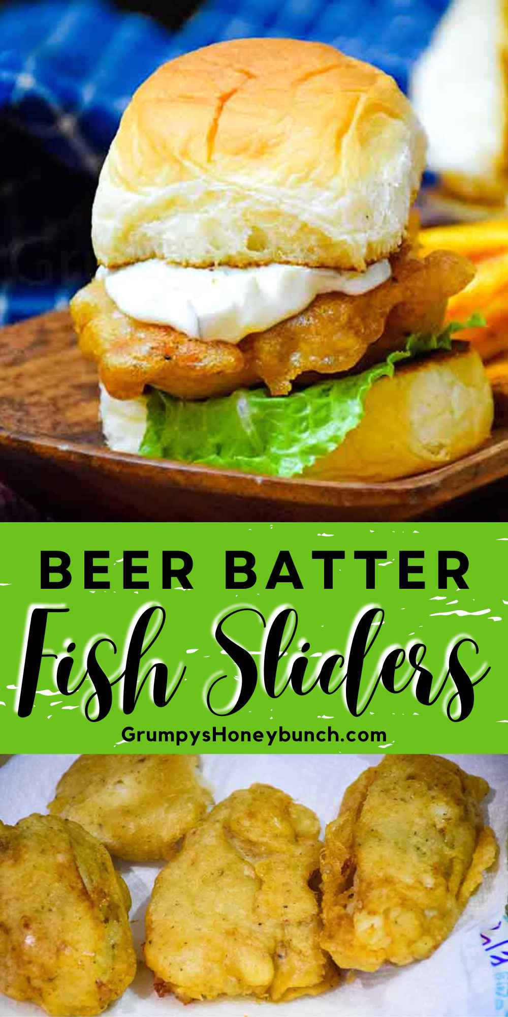 Beer Battered Fish Sliders Grumpy's Honeybunch