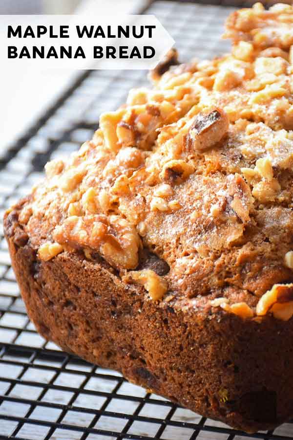 Maple Walnut Banana Bread pinnable image