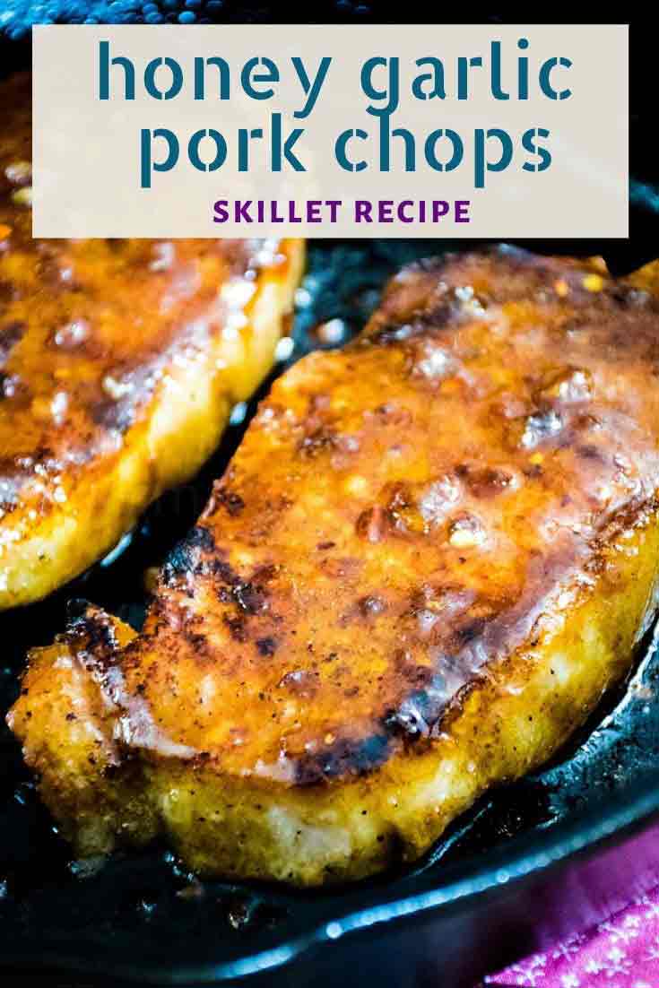 Honey Garlic Pork Chops - Skillet Recipe for Two - Grumpy's Honeybunch