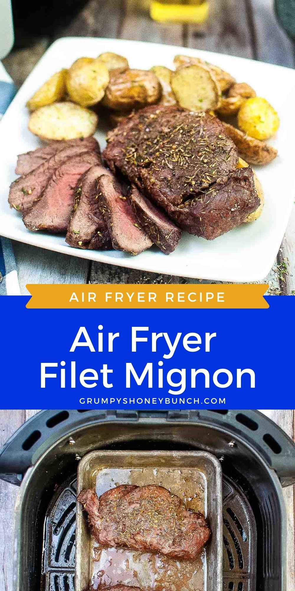 Air Fryer Filet Mignon Grumpy's Honeybunch