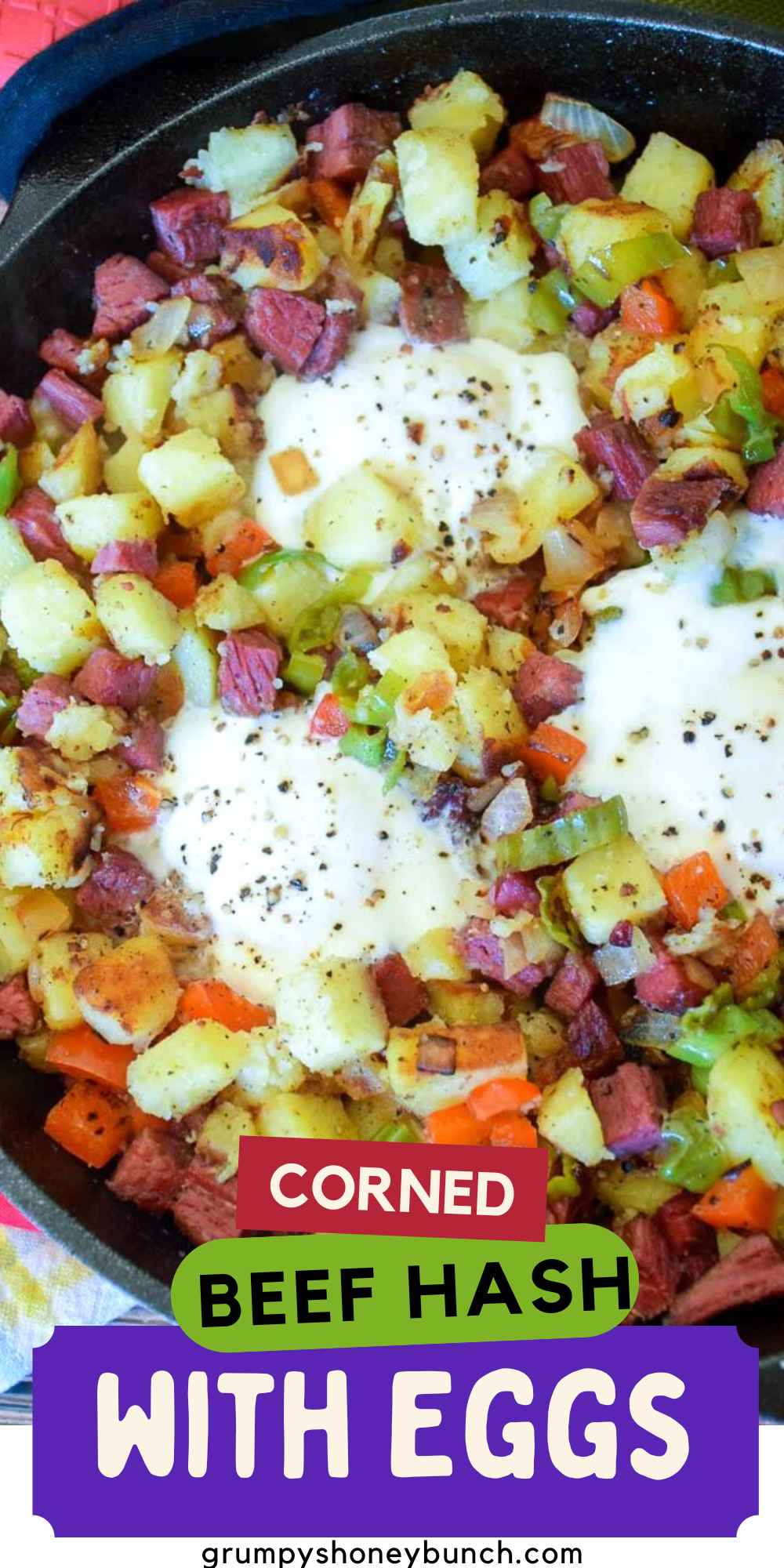 Homemade Corned Beef Hash and Eggs - Grumpy's Honeybunch