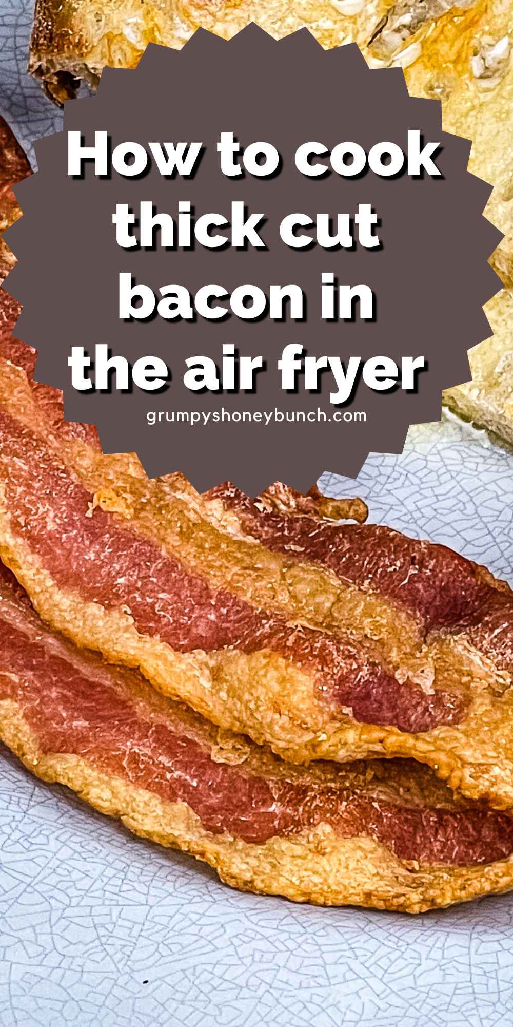 Air Fryer Bacon Grumpy's Honeybunch