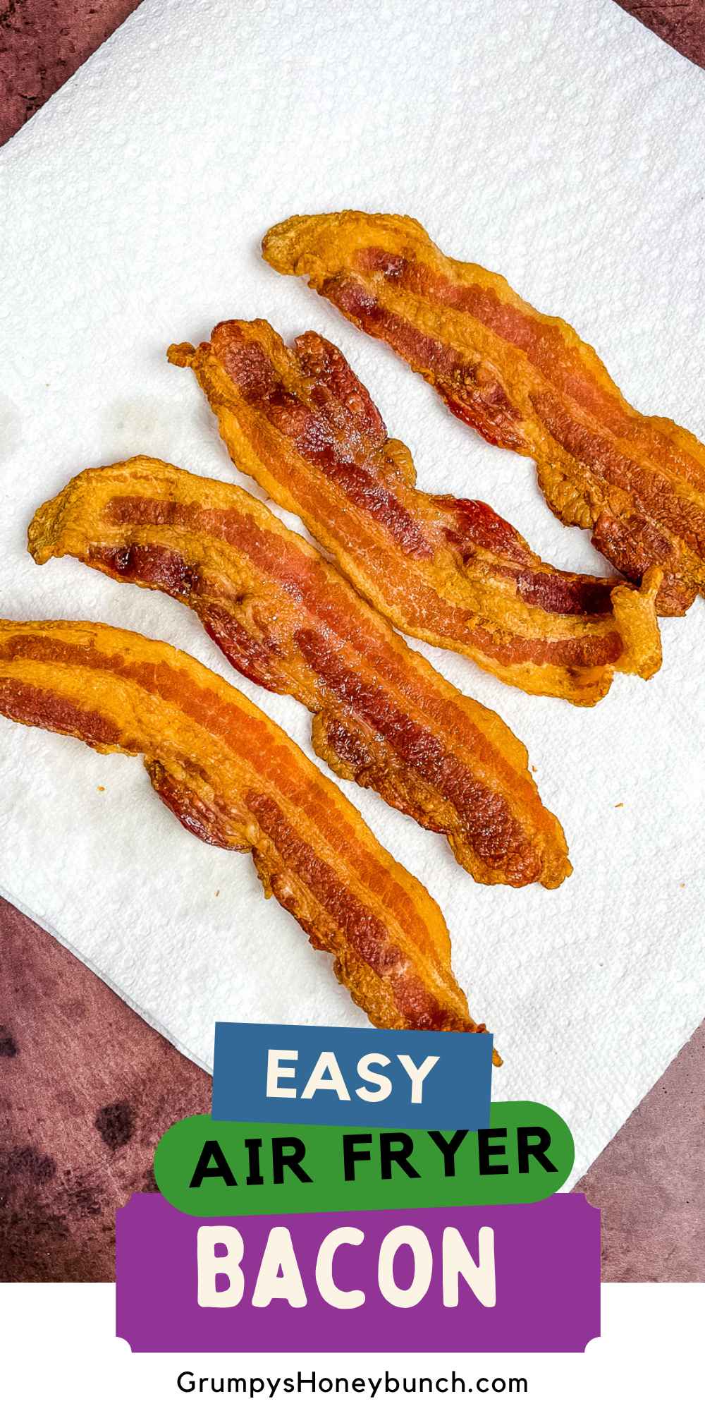 Air Fryer Bacon Grumpy's Honeybunch